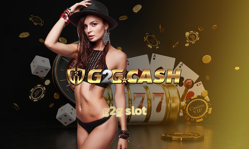 g2g slot แนะนำ เกมคาสิโน สล็อตวอเลท สมัคร g2gbet สล็อตเว็บตรง โปรดีที่สุด